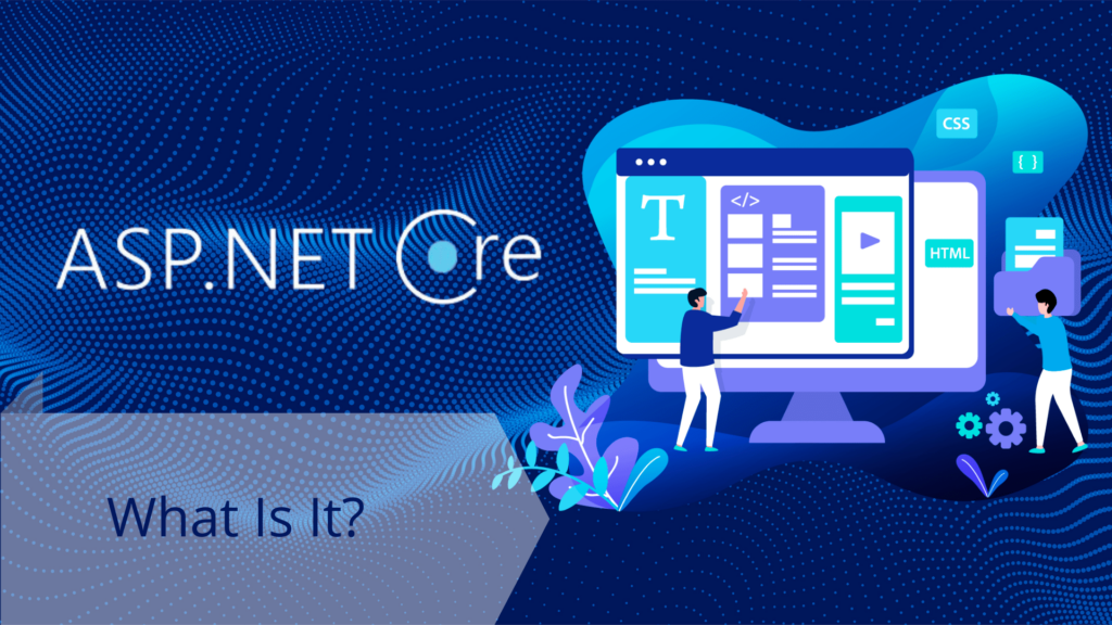 What is that ASP.NET Core?